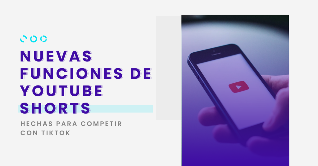 Descubre las nuevas funciones de YouTube Shorts, creadas para competir con TikTok